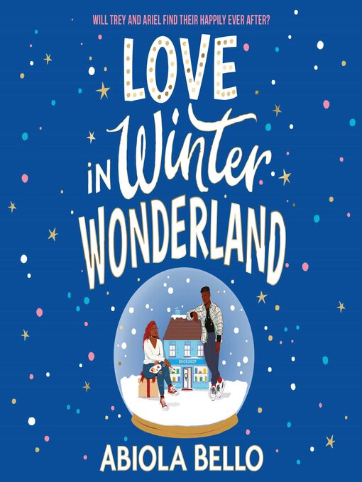 Title details for Love in Winter Wonderland by Abiola Bello - Wait list